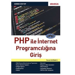  - PHP İle İnternet Programcılığına Giriş